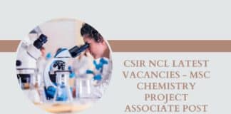 CSIR NCL Latest Vacancies - MSc Chemistry Project Associate Post