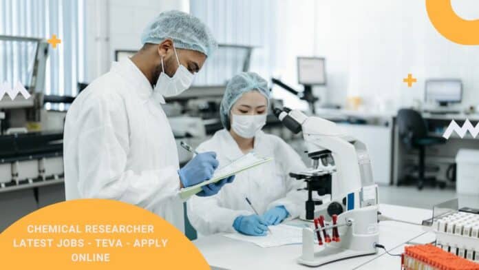 Chemical Researcher Latest Jobs - Teva - Apply Online