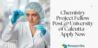 Chemistry Project Fellow Post @ University of Calcutta - Apply Now