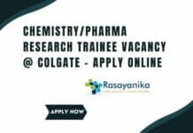 Chemistry/Pharma Research Trainee Vacancy @ Colgate - Apply Online