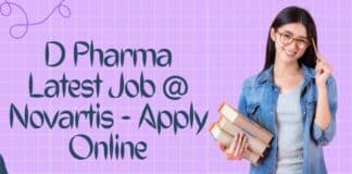 D Pharma Latest Job @ Novartis - Apply Online