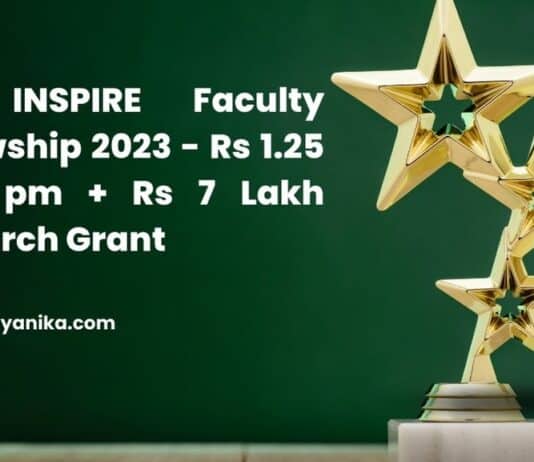 DST INSPIRE Faculty Fellowship 2023 - Rs 1.25 Lakh pm + Rs 7 Lakh Research Grant