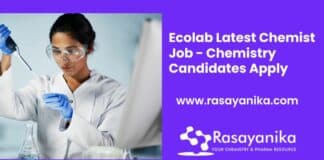 Ecolab Latest Chemist Job - Chemistry Candidates Apply