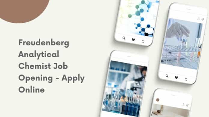 Freudenberg Analytical Chemist Job Opening - Apply Online