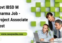 Govt IBSD M Pharma Job - Project Associate Post