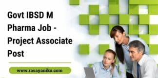 Govt IBSD M Pharma Job - Project Associate Post