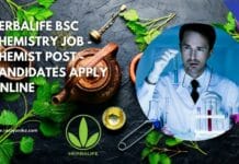 Herbalife BSc Chemistry Job - Chemist Post - Candidates Apply Online