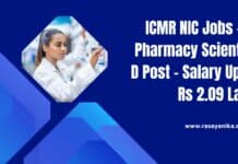 ICMR NIC Jobs - M Pharmacy Scientist D Post - Salary Up to Rs 2.09 Lakh