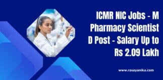 ICMR NIC Jobs - M Pharmacy Scientist D Post - Salary Up to Rs 2.09 Lakh