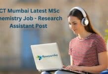 ICT Mumbai Latest MSc Chemistry Job - Research Assistant Post
