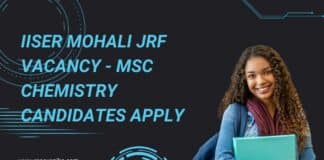 IISER Mohali JRF Vacancy - MSc Chemistry Candidates Apply