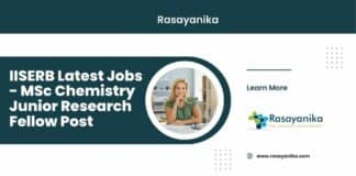 IISERB Latest Jobs - MSc Chemistry Junior Research Fellow Post