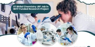 IIT Bhilai Chemistry JRF Job in IBITF Funded Research Project