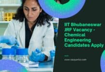 IIT Bhubaneswar JRF Vacancy - Chemical Engineering Candidates Apply