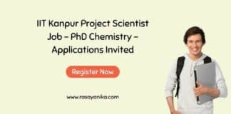 IIT Kanpur Project Scientist Job - PhD Chemistry - Applications Invited