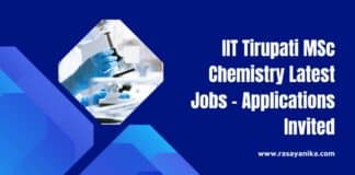 IIT Tirupati MSc Chemistry Latest Jobs - Applications Invited