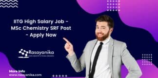 IITG High Salary Job - MSc Chemistry SRF Post - Apply Now