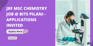 JRF MSc Chemistry Job @ BITS Pilani - Applications Invited