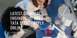 Latest Chemical Engineering Job - Tata Steel - Apply Online