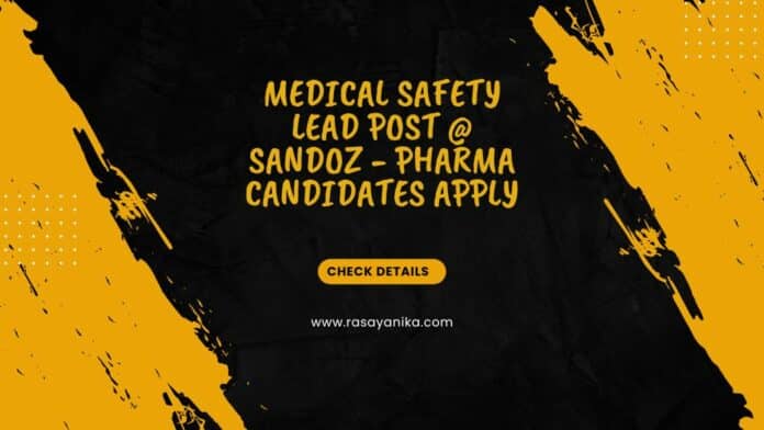 Medical Safety Lead Post @ Sandoz - Pharma Candidates Apply