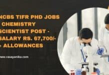 NCBS TIFR PhD Jobs - Chemistry Scientist Post - Salary Rs. 67,700/- + allowances