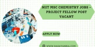 NIIT MSc Chemistry Jobs - Project Fellow Post Vacant