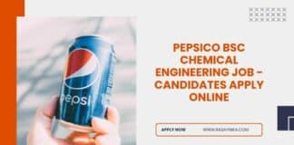 PepsiCo BSc Chemical Engineering Job - Candidates Apply Online