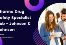 Pharma Drug Safety Specialist Job - Johnson & Johnson