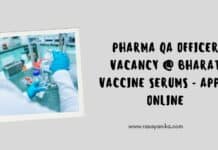 Pharma QA Officer Vacancy @ Bharat Vaccine Serums - Apply Online