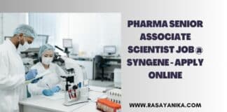 Pharma Senior Associate Scientist Job @ Syngene - Apply Online