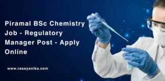 Piramal BSc Chemistry Job - Regulatory Manager Post - Apply Online