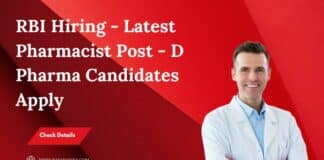 RBI Hiring - Latest Pharmacist Post - D Pharma Candidates Apply