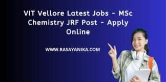 VIT Vellore Latest Jobs - MSc Chemistry JRF Post - Apply Online