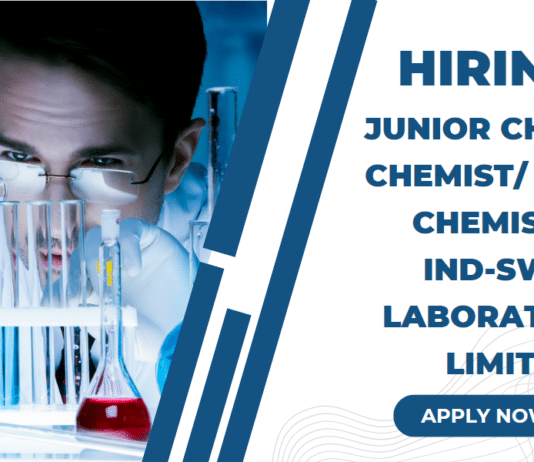 Hiring for Junior Chemist/ Chemist/ Senior Chemist in Ind-Swift Laboratories Limited Apply Now