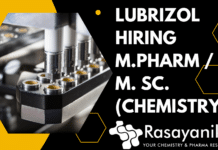 Lubrizol Hiring M. Pharm / M. Sc. (Chemistry)