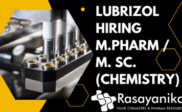 Lubrizol Hiring M. Pharm / M. Sc. (Chemistry) for Assistant Manager Post Lubrizol Hiring M. Pharm / M. Sc. (Chemistry)