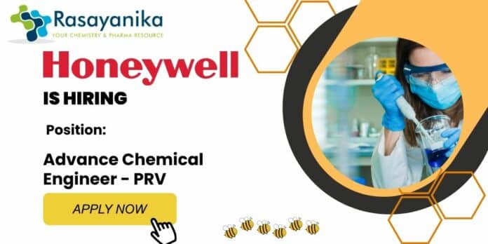 Advance Chemical Engineer At Honeywell