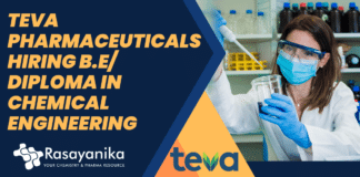 Teva Pharmaceuticals Hiring B.E/ Diploma in Chemical Engineering