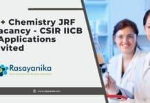 15+ Chemistry JRF Vacancy - CSIR IICB - Applications Invited