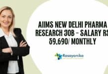 AIIMS New Delhi Pharma Research Job - Salary Rs 59,690/ monthly