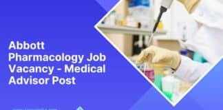 Abbott Pharmacology Job Vacancy - Medical Advisor Post