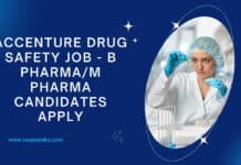 Accenture Drug Safety Job - B Pharma/M Pharma Candidates Apply