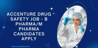 Accenture Drug Safety Job - B Pharma/M Pharma Candidates Apply