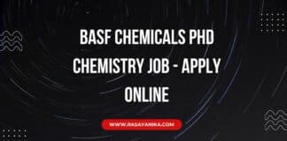 BASF Chemicals PhD Chemistry Job - Apply Online