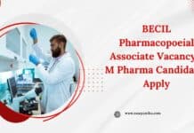 BECIL Pharmacopoeial Associate Vacancy - M Pharma Candidates Apply