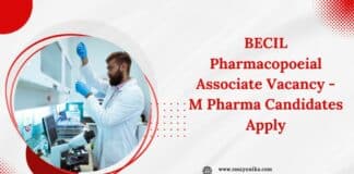 BECIL Pharmacopoeial Associate Vacancy - M Pharma Candidates Apply