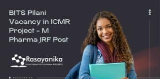 BITS Pilani Vacancy in ICMR Project - M Pharma JRF Post