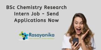 BSc Chemistry Research Intern Job - Send Applications Now