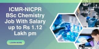 ICMR-NICPR BSc Chemistry Job With Salary up to Rs 1.12 Lakh pm