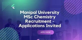 Manipal University MSc Chemistry JRF Recruitment - Applications Invited